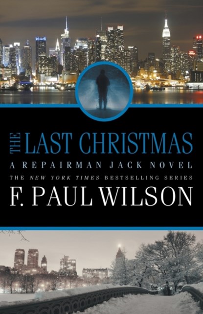 The Last Christmas, F Paul Wilson - Paperback - 9781950565825