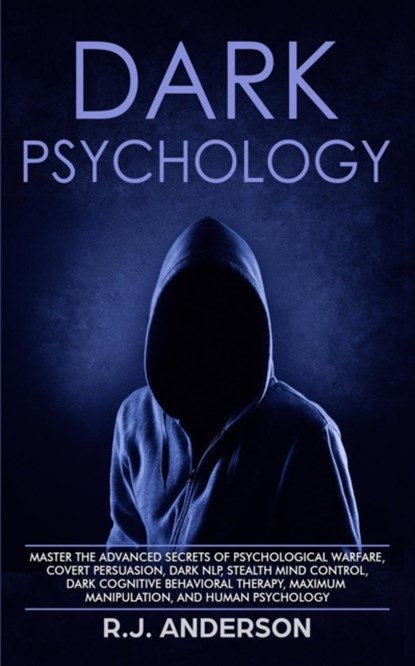 Dark Psychology, R J Anderson - Paperback - 9781951030278
