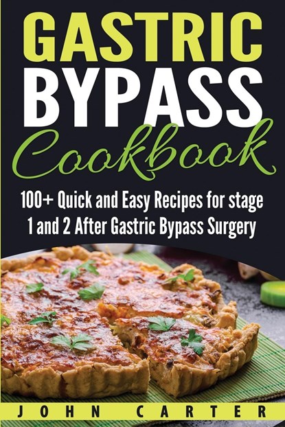 Gastric Bypass Cookbook, John Carter - Paperback - 9781951103651