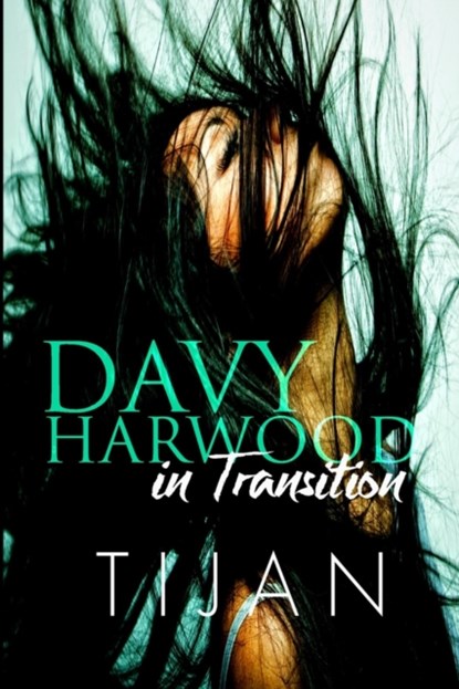 Davy Harwood in Transition, Tijan - Paperback - 9781951771225