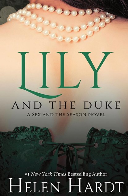 Lily and the Duke, Helen Hardt - Paperback - 9781952841279