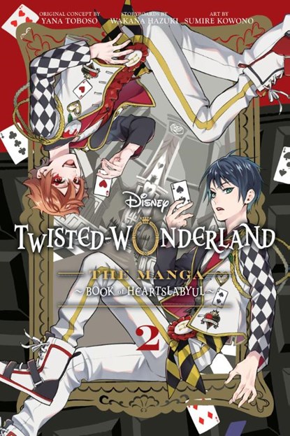 Disney Twisted-Wonderland, Vol. 2, Yana Toboso ; Wakana Hazuki - Paperback - 9781974741359