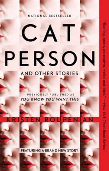 "Cat Person" and Other Stories, Kristen Roupenian - Ebook - 9781982101657