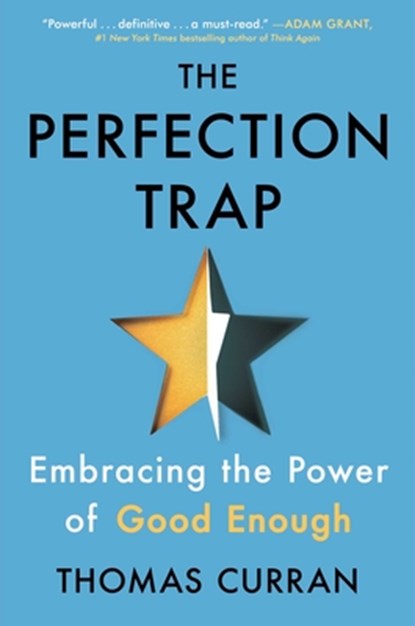 The Perfection Trap, Thomas Curran - Gebonden - 9781982149536