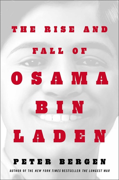 The Rise and Fall of Osama bin Laden, Peter L. Bergen - Gebonden - 9781982170523