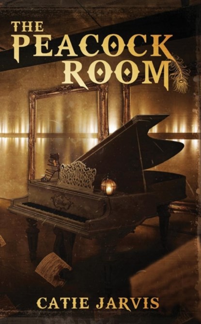 The Peacock Room, Catie Jarvis - Paperback - 9781988292045