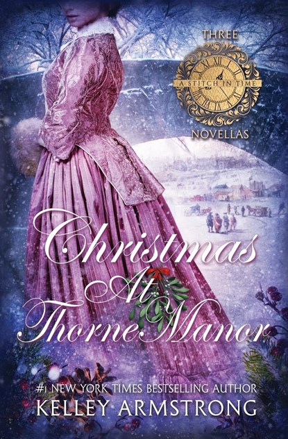 Christmas at Thorne Manor, Kelley Armstrong - Paperback - 9781989046609