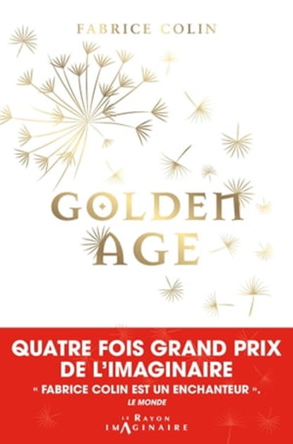 Golden Age, Fabrice Colin - Ebook - 9782016283653