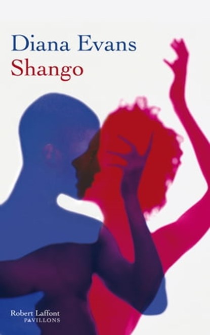 Shango, Diana Evans - Ebook - 9782221130247
