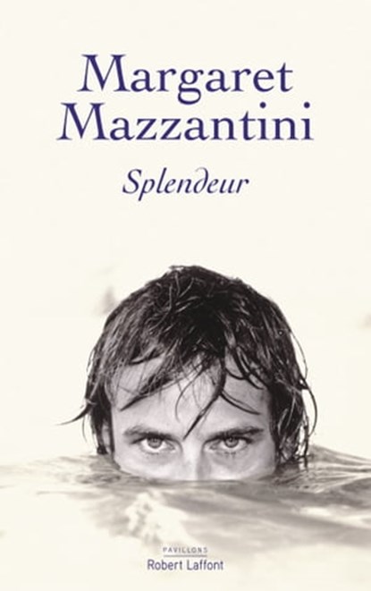 Splendeur, Margeret Mazzantini - Ebook - 9782221198780