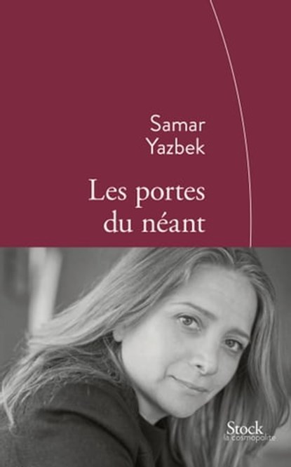 Les portes du néant, Samar Yazbek - Ebook - 9782234079960