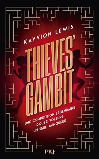 Thieves' Gambit - Tome 1 Voler à tout perdre, Kayvion Lewis - Ebook - 9782266334099