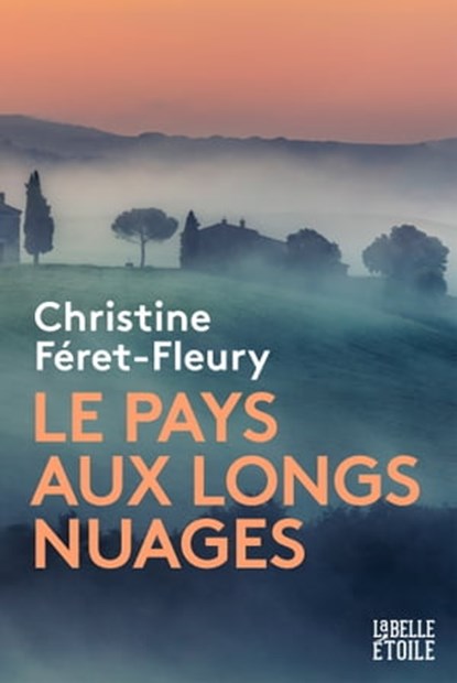 Le pays aux longs nuages, Christine Féret-Fleury - Ebook - 9782501170475
