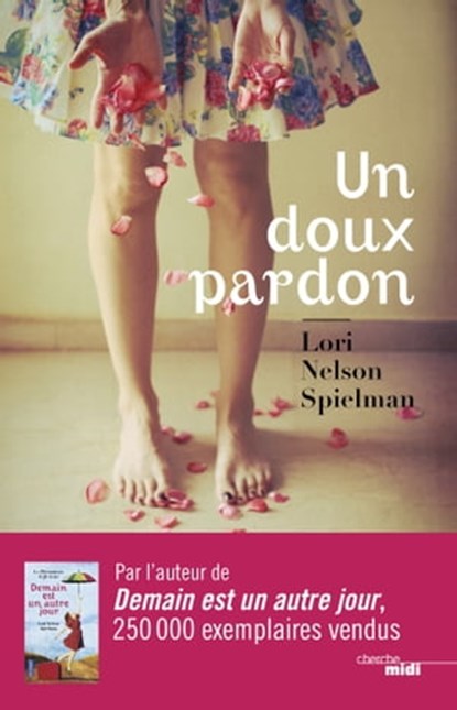 Un doux pardon, Lori Nelson Spielman - Ebook - 9782749143361