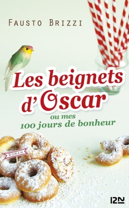 Les beignets d'Oscar, Fausto Brizzi - Ebook - 9782823818444