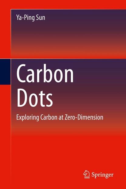 Carbon Dots, Ya-Ping Sun - Gebonden - 9783030411831