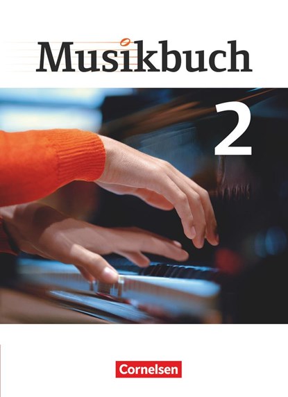 Musikbuch 02. Schülerbuch, Ulrich Brassel ;  Rainer Butz ;  Rasmus Frederich ;  Sabine Föster ;  Katrin Hammer ;  Peter Ickstadt ;  Adina Jelen ;  Inkeri Schumann ;  Thomas Zimmermann - Gebonden - 9783060642090