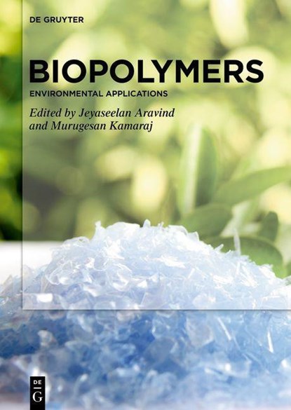 Biopolymers, Jeyaseelan Aravind ;  Murugesan Kamaraj - Gebonden - 9783110998726