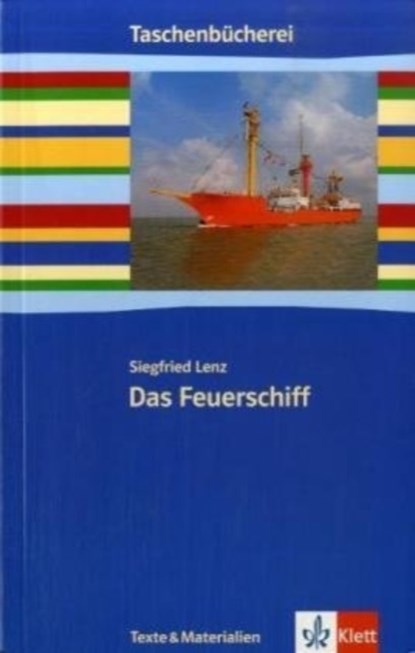 Das Feuerschiff, Siegfried Lenz - Paperback - 9783122626501