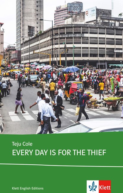 Every Day is for the Thief. Buch + Klett Augmented, Teju Cole - Paperback - 9783125799080