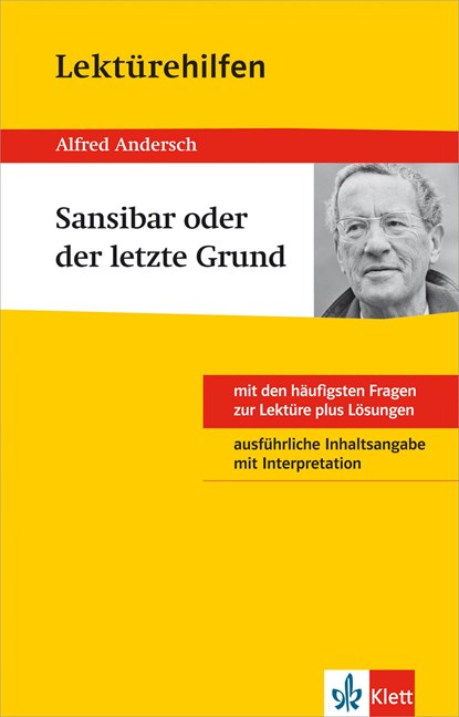 Klett Lektürehilfen Alfred Andersch "Sansibar oder der letzte Grund", Alfred Andersch - Paperback - 9783129230916