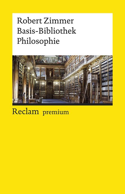 Basis-Bibliothek Philosophie, Robert Zimmer - Paperback - 9783150196328