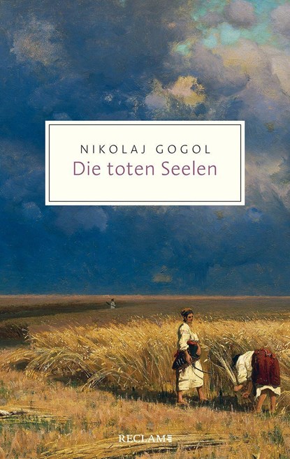 Die toten Seelen, Nikolaj Gogol - Paperback - 9783150206867