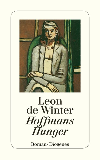 Hoffmans Hunger, Leon de Winter - Paperback - 9783257228311