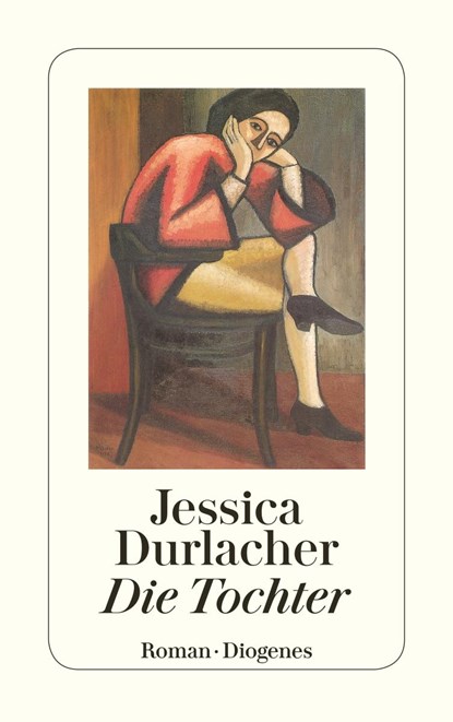 Die Tochter, Jessica Durlacher - Paperback - 9783257233513