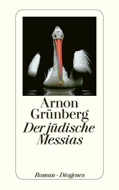 Der jüdische Messias, Arnon Grünberg - Paperback - 9783257242850