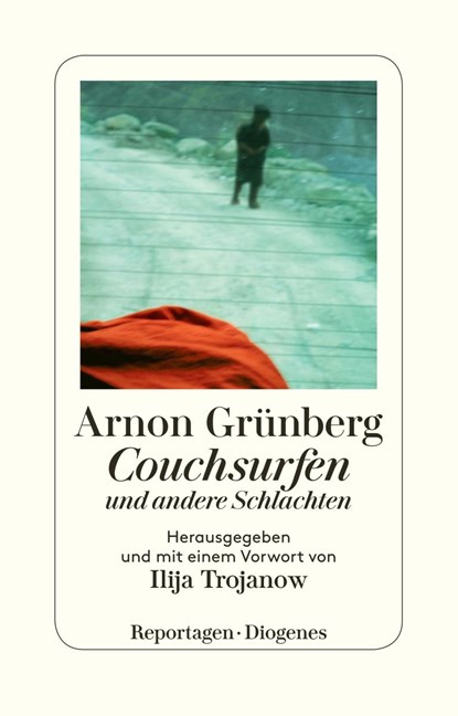 Couchsurfen und andere Schlachten, Arnon Grünberg - Paperback - 9783257243871