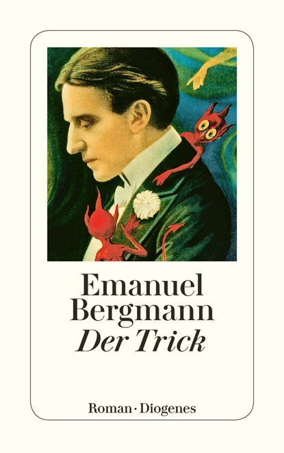 Der Trick, Emanuel Bergmann - Paperback - 9783257244007