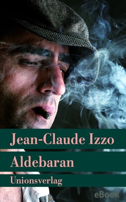 Aldebaran, Jean-Claude Izzo - Ebook - 9783293304017