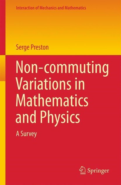 Non-commuting Variations in Mathematics and Physics, niet bekend - Paperback - 9783319283210