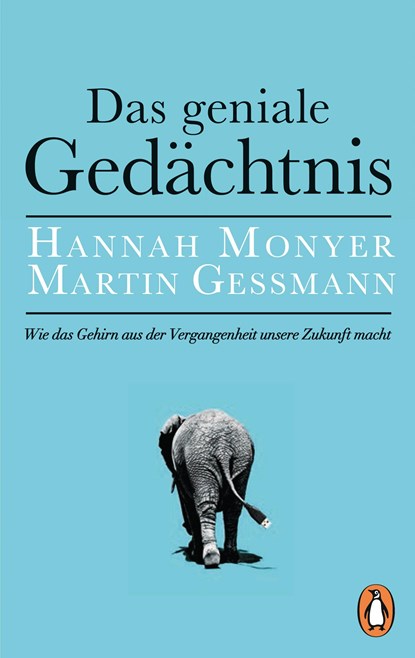 Das geniale Gedächtnis, Hannah Monyer ;  Martin Gessmann - Paperback - 9783328101246