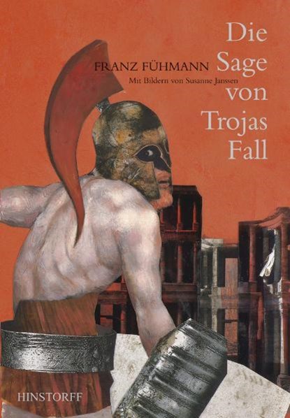 Die Sage von Trojas Fall, Franz Fühmann - Gebonden - 9783356013870