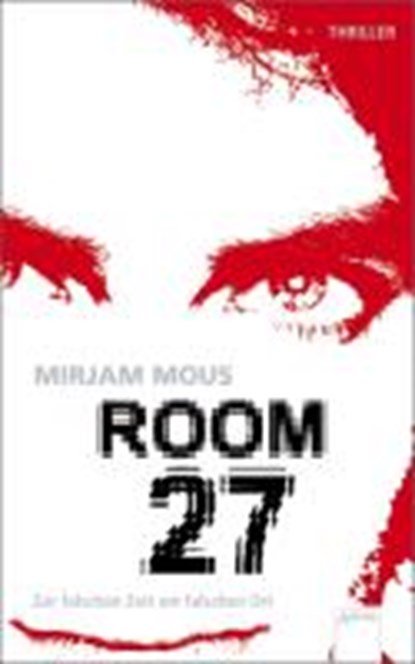 Room 27, MOUS,  Mirjam ; Kiefer, Verena - Paperback - 9783401066820