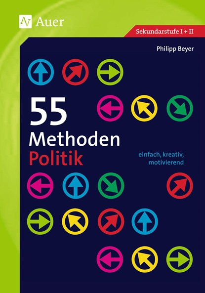 55 Methoden Politik, Philipp Beyer - Paperback - 9783403068778