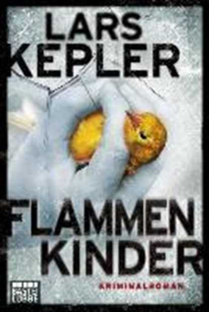 Flammenkinder, KEPLER,  Lars ; Berf, Paul - Paperback - 9783404169665