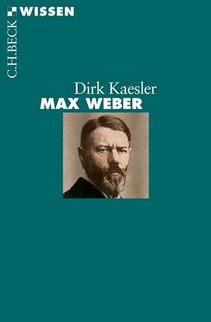 Max Weber, Dirk Kaesler - Paperback - 9783406622496
