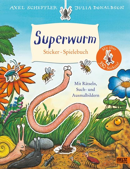 Superwurm. Sticker-Spielebuch, Axel Scheffler ;  Julia Donaldson - Paperback - 9783407757548