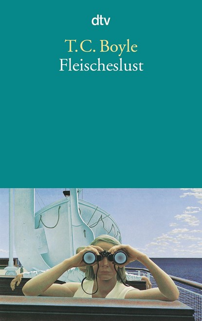 Fleischeslust, Tom Coraghessan Boyle - Paperback - 9783423129107