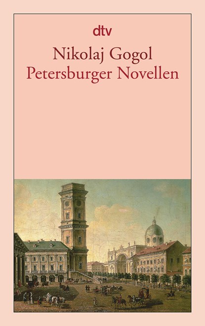 Petersburger Novellen, Nikolaj Gogol - Paperback - 9783423129480