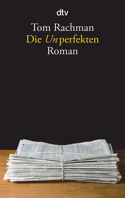 Die Unperfekten, Tom Rachman - Paperback - 9783423140973