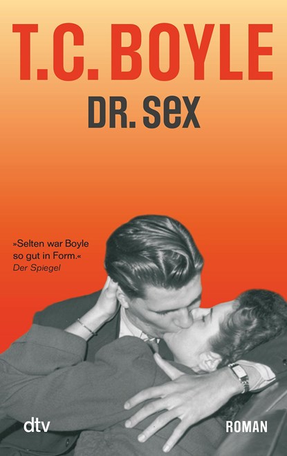 Dr. Sex, Tom Coraghessan Boyle - Paperback - 9783423209816