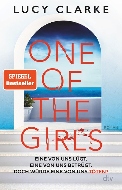 One of the Girls, Lucy Clarke - Paperback - 9783423263597