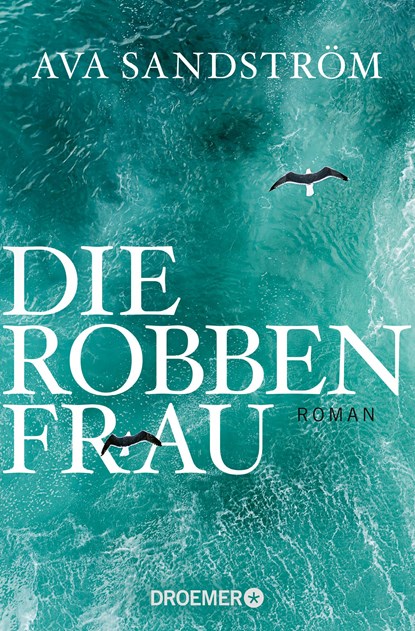 Die Robbenfrau, Ava Sandström - Paperback - 9783426308592