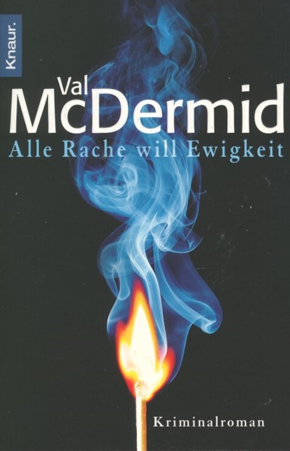 Alle Rache will Ewigkeit, MCDERMID,  Val - Paperback - 9783426509937