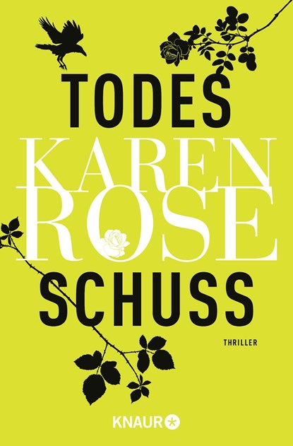Todesschuss, Karen Rose - Paperback - 9783426525357
