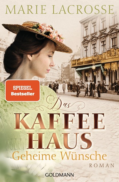 Das Kaffeehaus - Geheime Wünsche, Marie Lacrosse - Paperback - 9783442206193